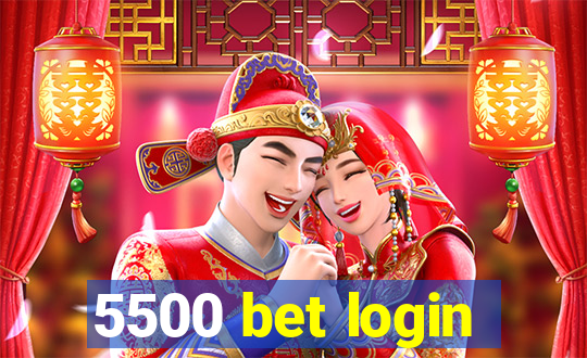 5500 bet login